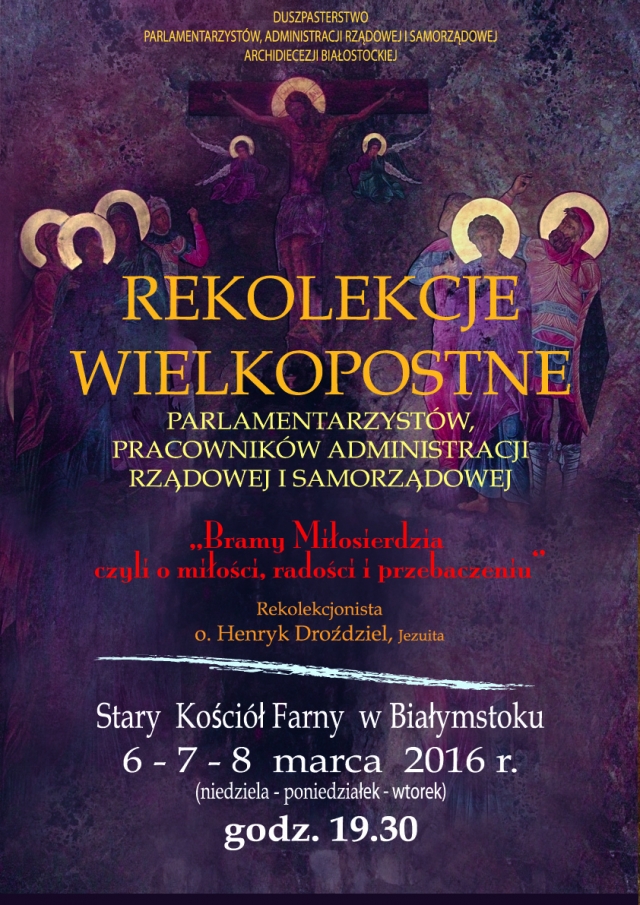 Rekolekcje wielkopostne parlamentarzystów, pracowników administracji rządowej i samorządowej