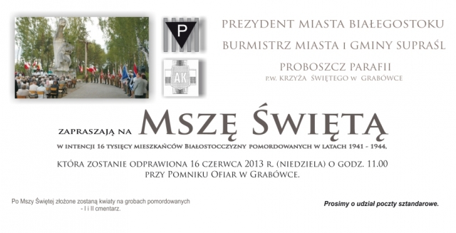 Msza św. w intencji 16 tysięcy mieszkańców Białostoczyzny pomordowanych w latach 1941 - 1944