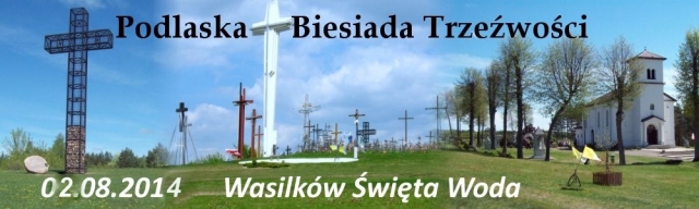 IV Podlaska Biesiada Trzeźwości