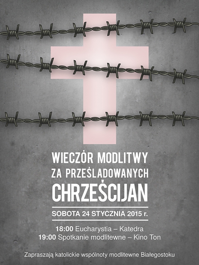 Wieczór modlitwy za prześladowanych chrześcijan