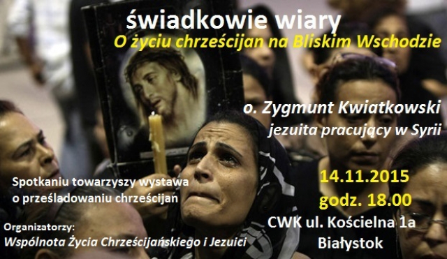 „Świadkowie wiary. O życiu chrześcijan na Bliskim Wschodzie” - spotkanie z misjonarzem pracującym w Syrii